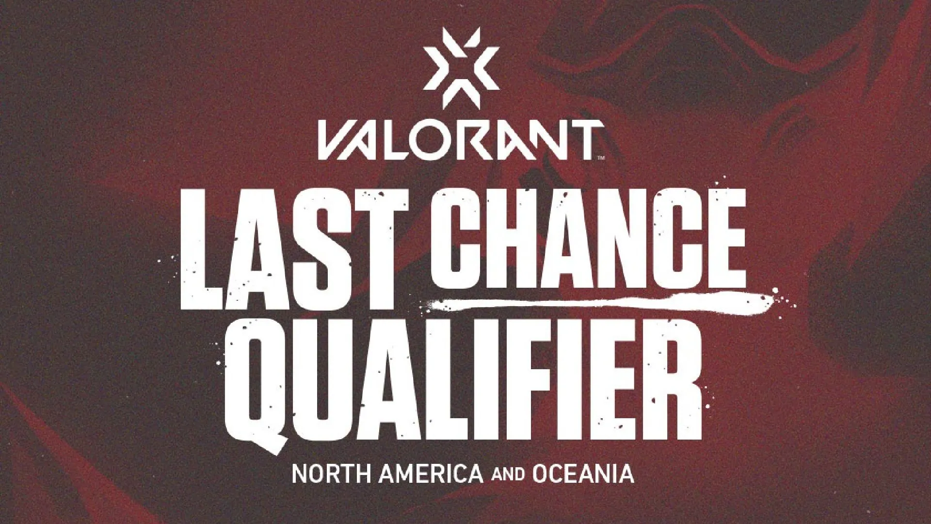 VALORANT Last Chance Qualifier live in theaters
