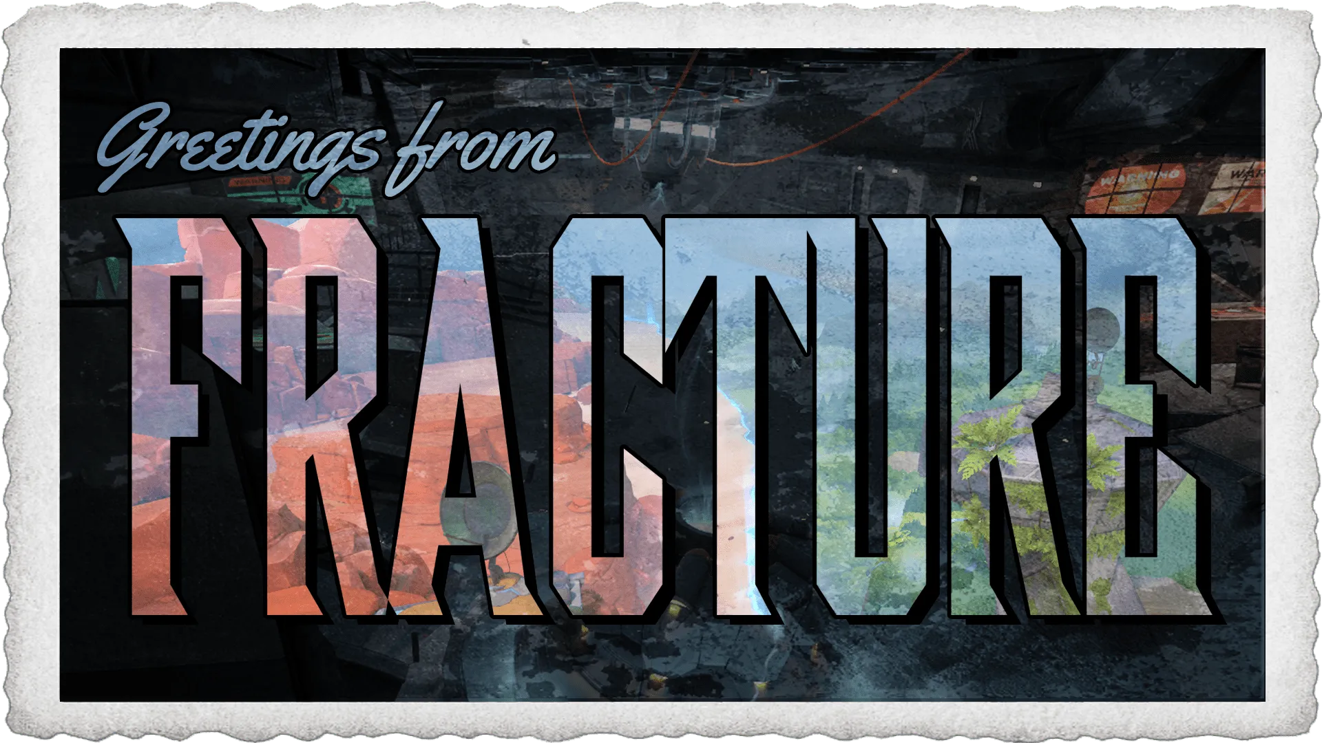 A post card for VALORANT's new map Fracture