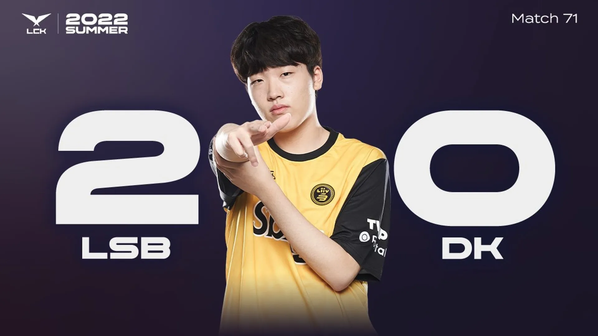 2022 LCK Summer Week 8 Day 1 LSB DK